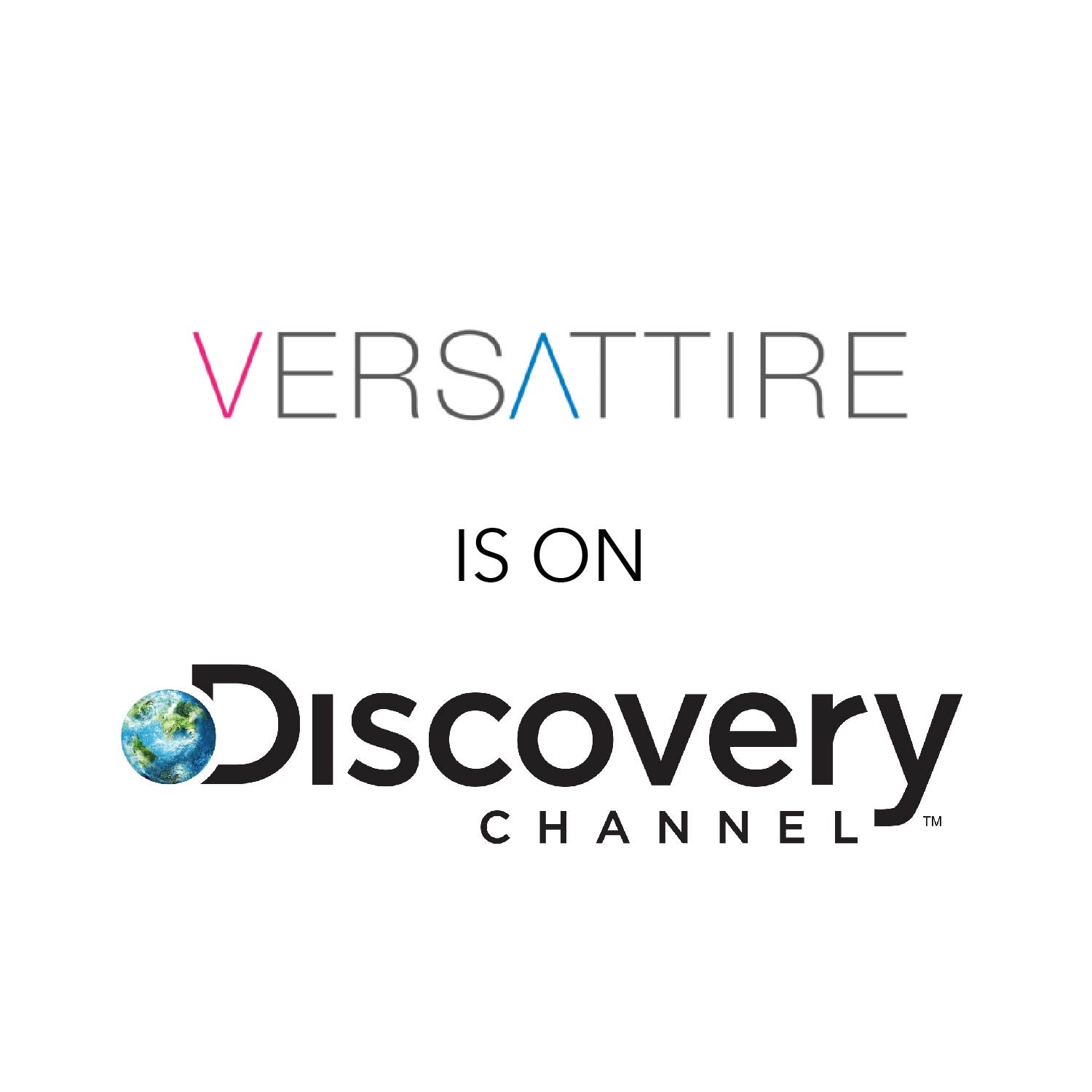 Versattire is on the Discovery Channel!